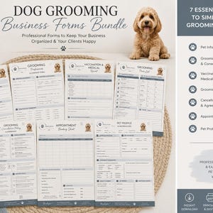 May include: A collection of dog grooming business forms, including pet information and appointment sheets. The forms are displayed on a woven mat with a dog and text that reads "Dog Grooming Business Forms Bundle".