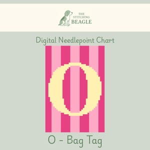 Può includere: Schema digitale per punto croce con sfondo a righe rosa e rosa chiaro e la lettera "O" giallo chiaro. Il testo "O - Bag Tag" è in basso. Il logo "The Stitching Beagle" è in alto.
