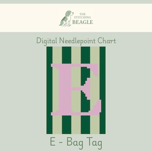 Könnte beinhalten: Digitales Nadelkissen-Diagramm mit einem rosa Buchstaben "E" auf einem grün und hellgrün gestreiften Hintergrund. Der Text "E - Bag Tag" befindet sich unten. Oben im Bild steht "The Stitching Beagle" und ein Hundelogo.