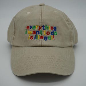 Embroidered cap "Everything I Want To Do Is Illegal" | Vintage Dad Cap | Embroidery Hamburg