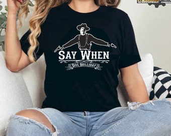 Ladys Grabstein-Shirt, Ladys sagen, wenn, sagen Sie, wenn T-Shirt, Grabstein, Doc Urlaub, Grabstein Shirt, Doc Urlaub T-Shirt, Damen Shirt