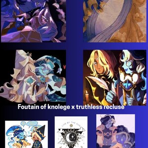 May include: A collage of fantasy art featuring characters with blue, gold, and white color schemes. The text "Foutain of knolege x truthless recluse" is present. One image includes the text "LIVE BY THE SUN LOVE BY THE MOON".