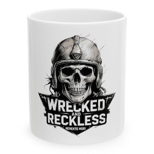 Wrecked and Reckless Skull Ceramic Mug - Perfect for Bikers, Coffee Lovers, Halloween Decor, Unique Gift, Memento Mori