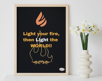 Motievencitaatprint: steek je vuur aan, inspirerende muurkunst (digitale download)