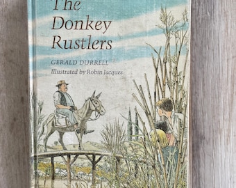 The Donkey Rustlers by Gerald Durrell, 1968