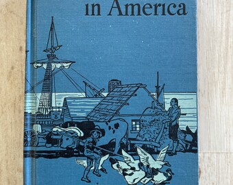 The Story of Life in America Mary G. Kelty Vintage School History Book 1946