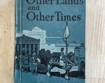 Other Lands and Other Tines Their Gifts to American Life by Mary Kelty 1951