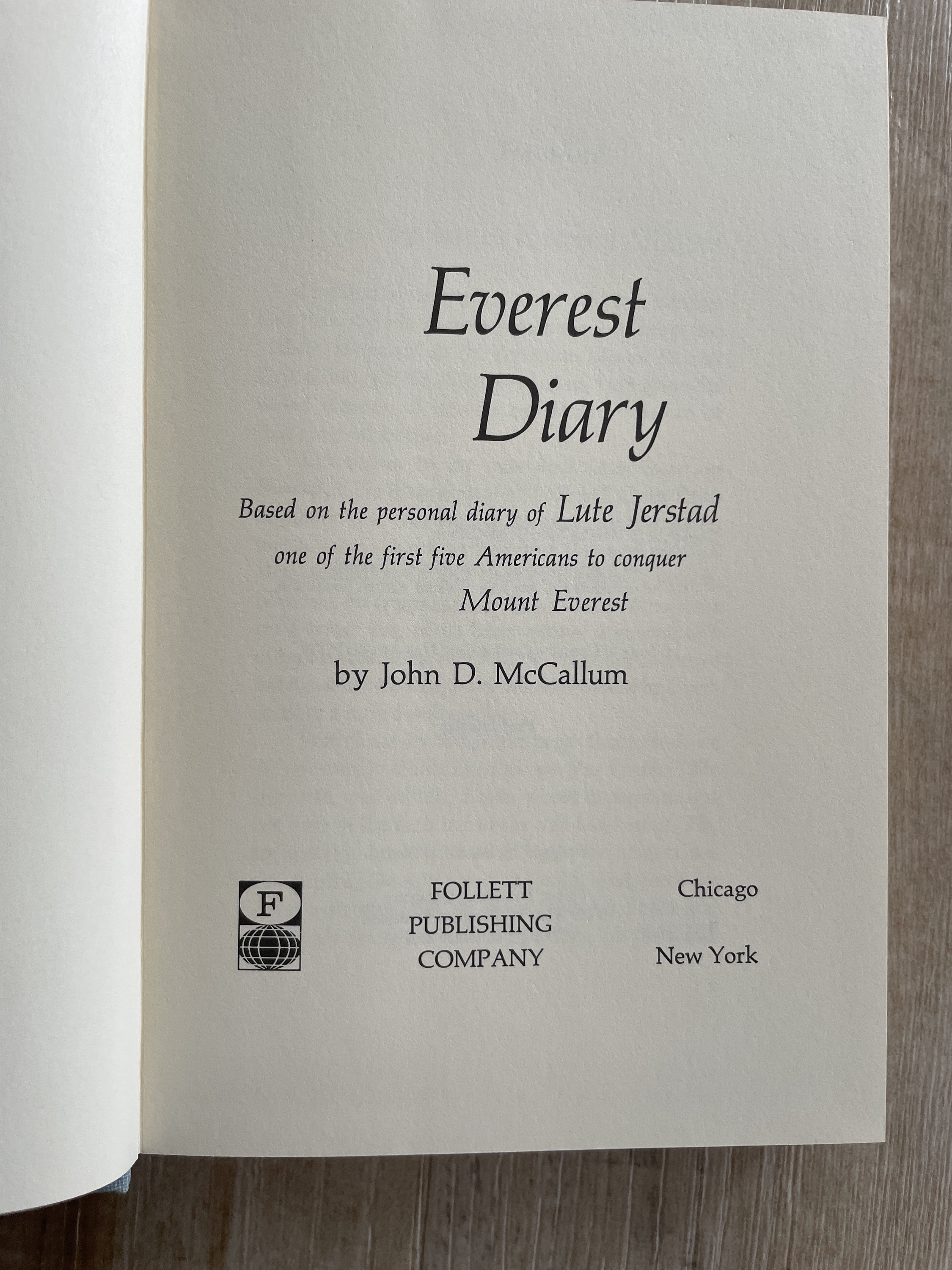 Everest Diary of Lute Jerstad by John D. Mccallum 1st Edition 1966 Etsy