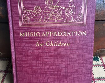 Music Appreciation for Children, Vintage School Music Book, Childrens Music Book, RCA Victor Talking Machine Division, 1930 Music,