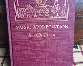 Music Appreciation for Children, Vintage School Music Book, Childrens Music Book, RCA Victor Talking Machine Division, 1930 Music,