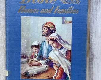 Bible Homes and Families Mildred Edwards Illustrated Christian Children VTG 1948