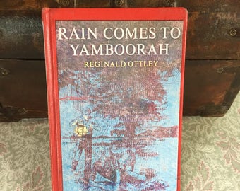 Rain Comes to Yamboorah Reginald Ottley, 1968 1st Ed - Australian Outback
