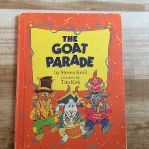 The Goat Parade Steven Kroll Parents Magazine Press 1982 Vintage Picture Book Childrens Books Homeschool Book Homeschooling