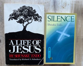 A Life of Jesus and Silence by Shusaku Endo 2 books
