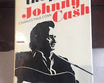The New Johnny Cash by Charles Paul Conn - 1973 - Vintage Book