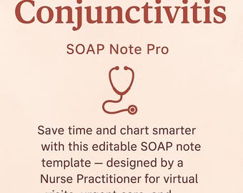 Pink Eye (Conjunctivitis) SOAP Note Template Bundle | Editable Telehealth Charting for medical providers
