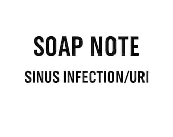 Sinus Infection SOAP Note | URI Telehealth Template | EMR Ready Digital Download for Virtual Providers