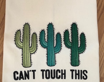 Can’t Touch This Saguaro Cactus Trio machine embroidered dish towel