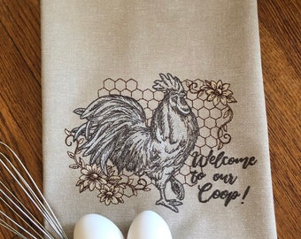 Welcome to our Coop Rooster machine-embroidered kitchen towel