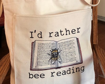 I’d Rather “Bee” Reading book/tote bag