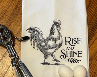 Rise & Shine Rooster kitchen towel machine embroidered