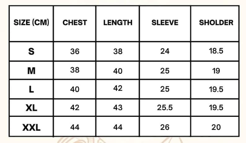 May include: A size chart in a grid format, with measurements in centimeters. The chart includes sizes S, M, L, XL, and XXL, with corresponding chest, length, sleeve, and shoulder measurements. The text "SIZE (CM)" is at the top.