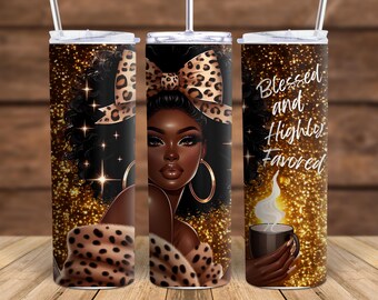May include: A set of three stainless steel tumblers with lids and straws. Each tumbler features a different design: a woman with a leopard print bow, a leopard print pattern, and the text "Blessed and Highly Favored" with a coffee cup.
