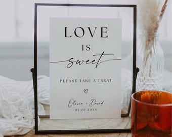 Love Is Sweet Take a Treat Sign Template, Minimalist Wedding Dessert Table Sign, Printable Modern Favor Table sign, Please Take a Favor Sign