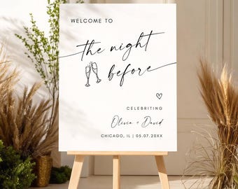 The Night Before Custom Rehearsal Dinner Welcome Sign, Wedding Rehearsal Dinner Welcome Sign, Wedding Welcome Sign, Canva Editable Template