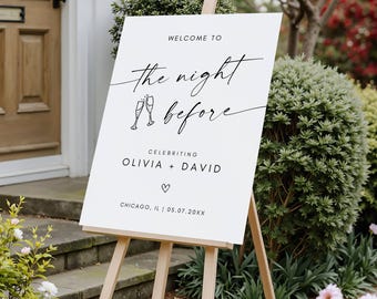 The Night Before Wedding Welcome Sign, Wedding Rehearsal Dinner Welcome Sign, Personalized Minimalist Wedding Decor, Canva Editable Template