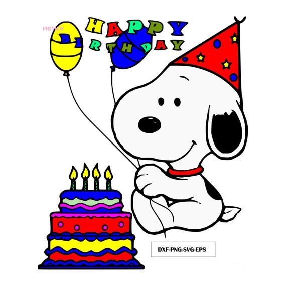 Snoopyy Dog Birthday Graphics SVG Dxf EPS Png Cdr Ai Pdf Vector Art Clipart instant download Digital Cut Print File Cricut