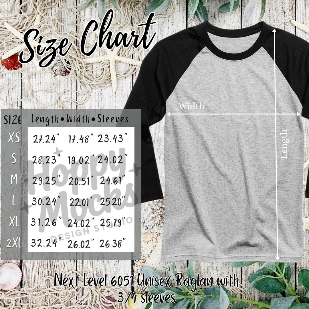 Next Level 6051 Size Chart • Unisex Raglan 3/4 Sleeve Measurements ...