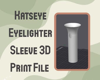 Eyelighter V1 Lightstick Sleeve Katseye – Digital 3MF File | Instant Download | 3D Print File