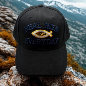 Real Men Pray Everyday Christian Hat. “Real Men Pray Everyday” Cap with Fish Symbol. Men Christian Black Hat. Unisex Faith Gift. Jesus Hat
