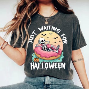 Just Waiting for Halloween Comfort Colors® Shirt, Funny Skeleton Pumpkin Shirt, Spooky Fall Graphic Shirt, Retro Halloween Womens Shirt