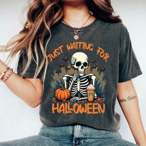 Just Waiting for Halloween Comfort Colors® Shirt, Funny Skeleton Pumpkin Shirt, Spooky Fall Graphic Shirt, Retro Halloween Womens Shirt