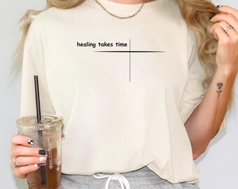 Healing Takes Time  | Motivational Tees | Mental Health Tshirts | Positivity Tshirts | Minimalist Tee