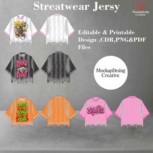May include: A collection of streetwear jerseys in various colors, including white, black, orange, and pink. Each jersey features unique graphic designs and text, such as "Dirty Money," "Focus on your goals not your fear," and "Baddie." The design is editable and printable in CDR, PNG, and PDF files.