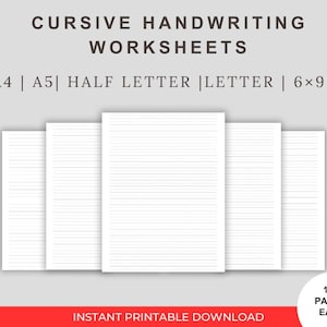 May include: White cursive handwriting worksheets in A4, A5, Half Letter, Letter, and 6x9 inch sizes. The image shows several lined pages, with the text "CURSIVE HANDWRITING WORKSHEETS" at the top. The bottom banner reads "INSTANT PRINTABLE DOWNLOAD".