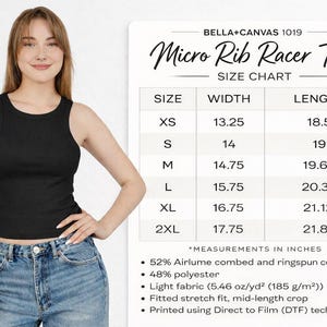 May include: A woman wearing a black Micro Rib Racer Tank. The image includes a size chart with measurements in inches. The tank is made of 52% Airlume combed and ringspun cotton and 48% polyester.