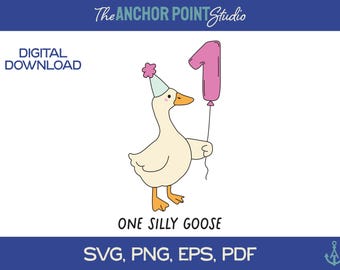 Silly Goose SVG, Silly Goose PNG, One Silly Goose, One Silly Goose Birthday, Goose Birthday SVG, Goose png, Goose svg, One Silly Goose svg