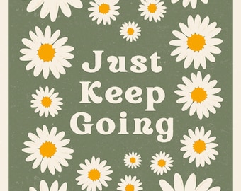 Daisy Floral Motivational Print | Cottagecore Vintage Quote Poster (Instant Download A3)