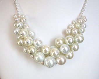 Pearl Cluster Necklace in Shades of Light in Ivory and White- Chunky, Choker, Bib, Necklace, Wedding, Bridal, Bridesmaid