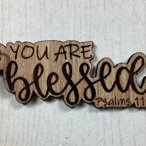 You are blessed key tag, wood engraved, engraved key chain, engraved key tag, key holder, key ring, stocking stuffer