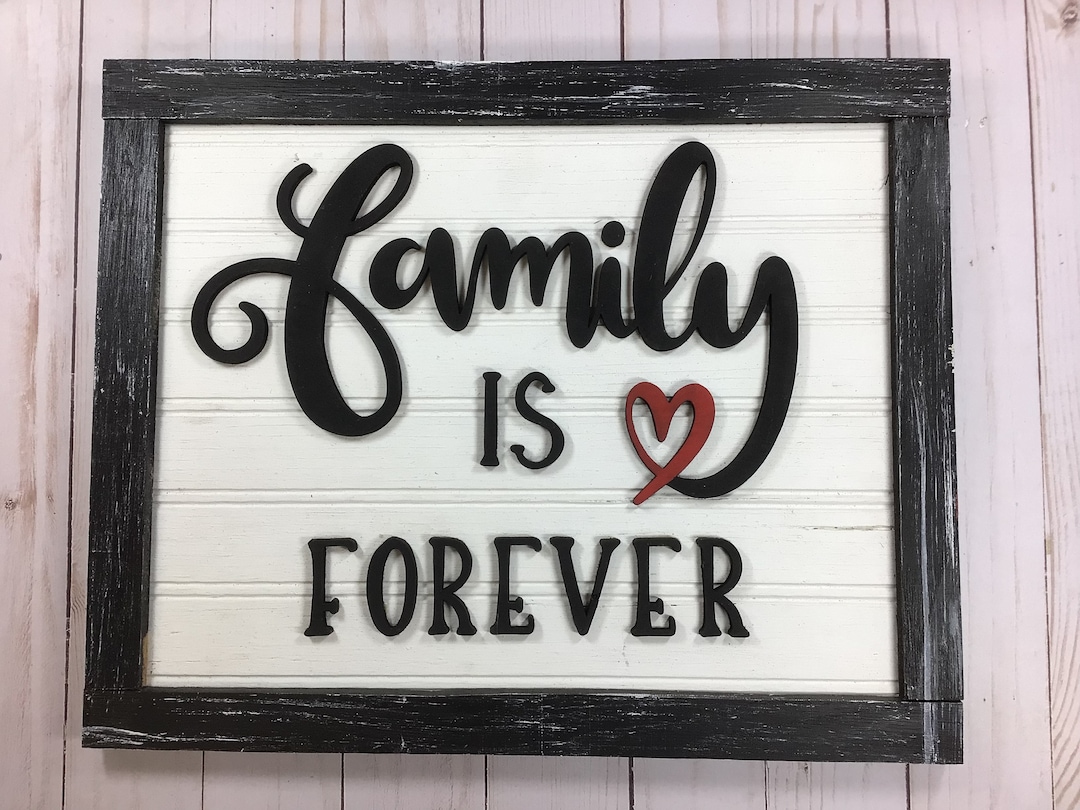 Family is Forever Sign, Family Sign, Wall Decor, Rustic Decor