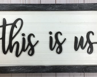 This is us sign, this is us wall sign, farmhouse sign,  wall decor, rustic decor, farmhouse decor, farmhouse sign, wall sign, wall art