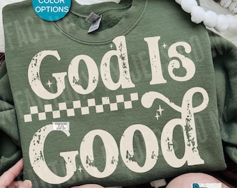 God Is Good PNG, Christian Shirt Design, Retro Faith Typography, Religious Graphic, Trendy Church Sublimation Download, Jesus PNG File