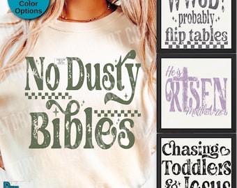 Funny Christian PNG Bundle, Retro Faith Shirt Designs, No Dusty Bibles, WWJD Flip Tables, He Is Risen, Mom Life Jesus Sublimation Download