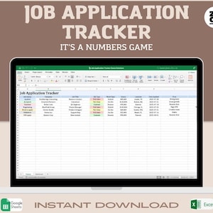 May include: A laptop screen shows a spreadsheet labelled "Job Application Tracker." The table includes columns for job title, company, salary, and application status. The text "IT'S A NUMBERS GAME" is above the laptop. The words "INSTANT DOWNLOAD" and "Excel" are at the bottom.