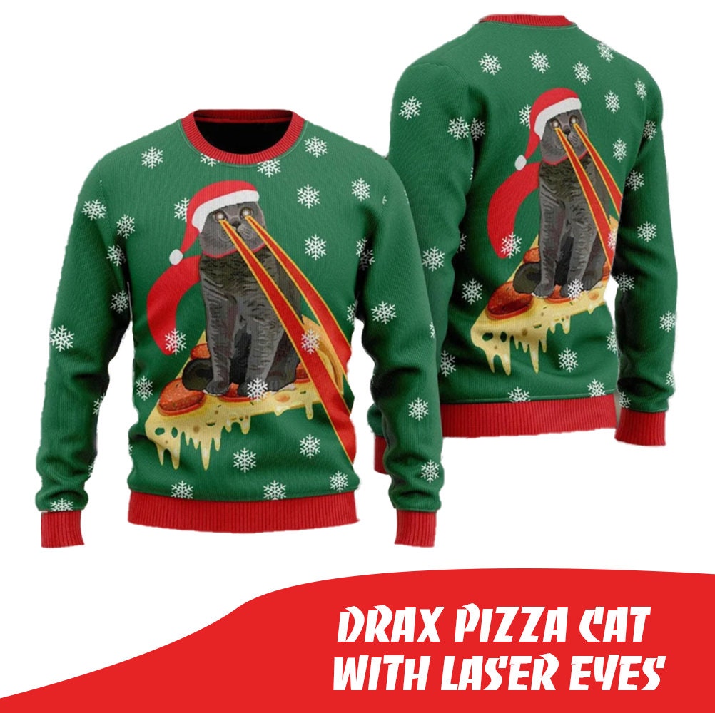 Drax Pizza Cat With Laser Eyes 2 Christmas Ugly Sweater